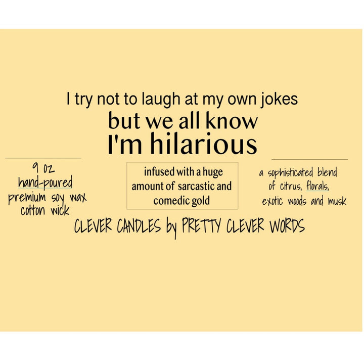 we all know I'm hilarious - vanilla lime candle