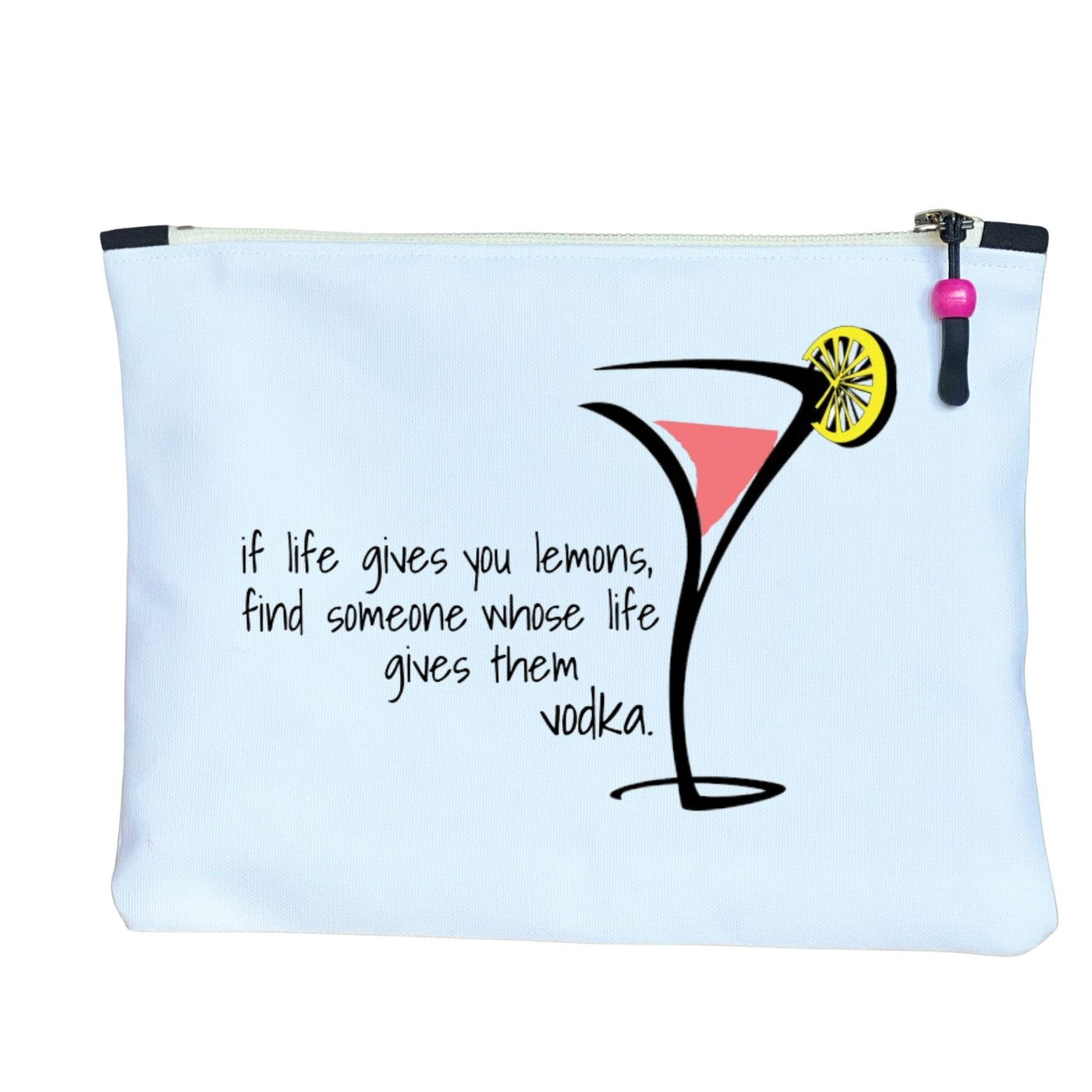 when life gives you lemons - quotes and cocktails canvas zip bag