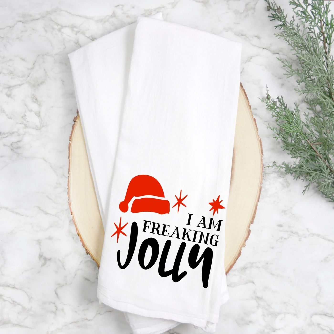 I am freaking jolly - humorous holiday kitchen bar towel