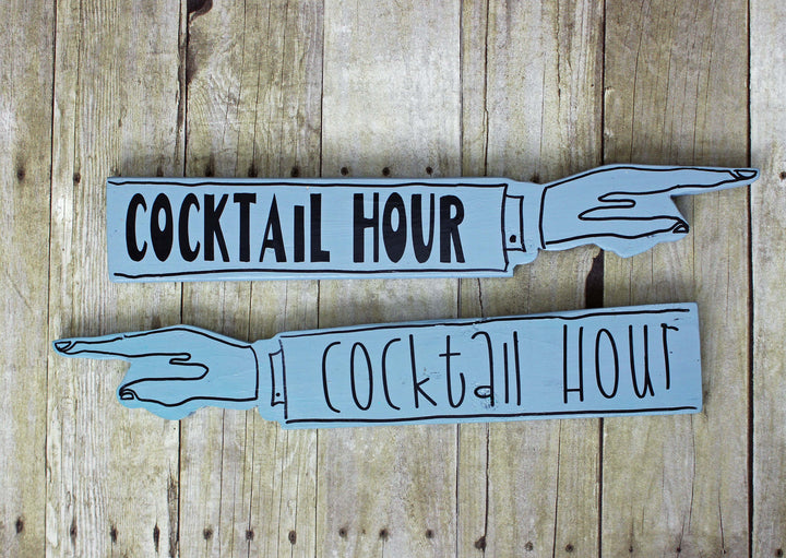 cocktail hour wooden pointy sign - Pretty Clever Words