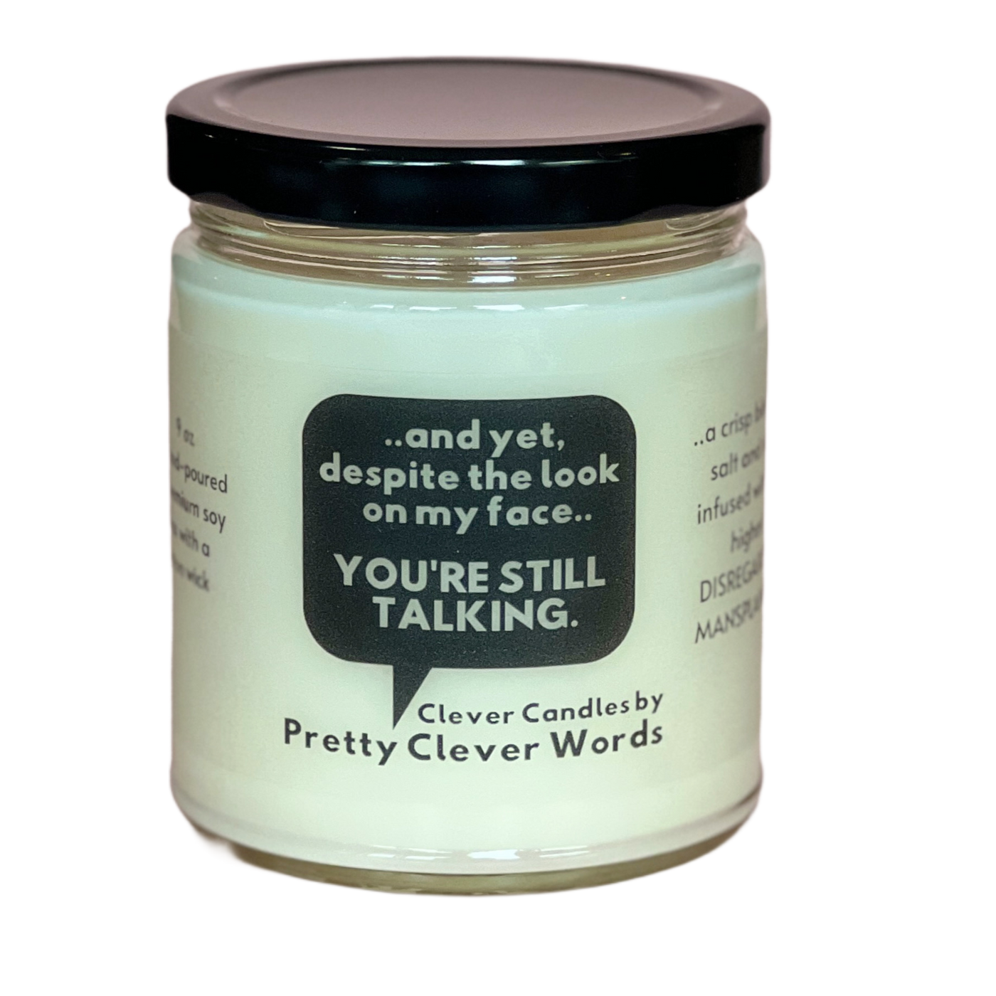 yet, you're still talking word bubble - salt life candle