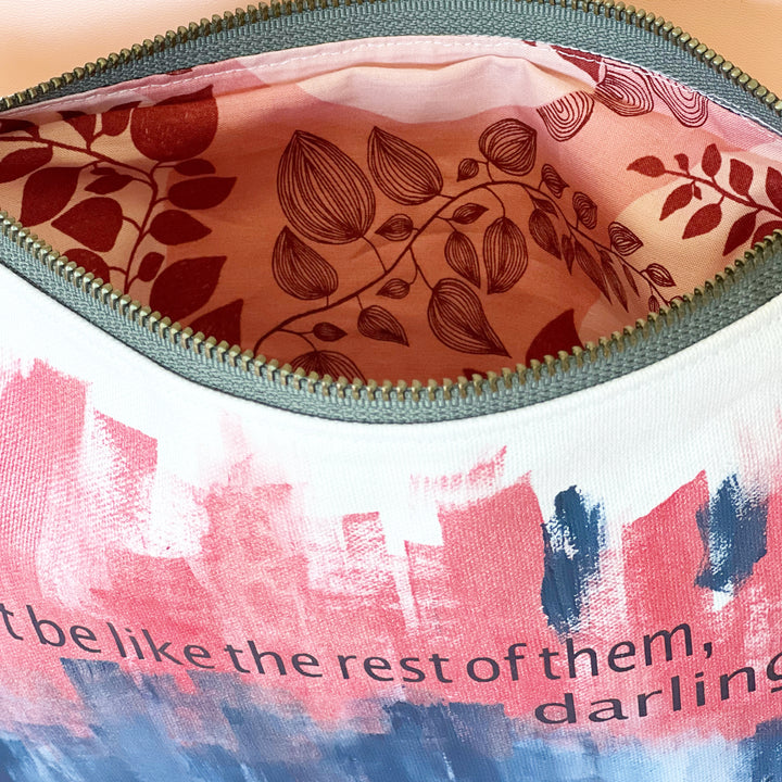 be unique darling, you're not like the others - canvas art zip bag