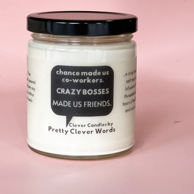 crazy bosses co-workers word bubble - salt life candle