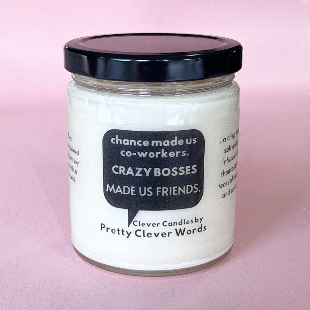 crazy bosses co-workers word bubble - salt life candle