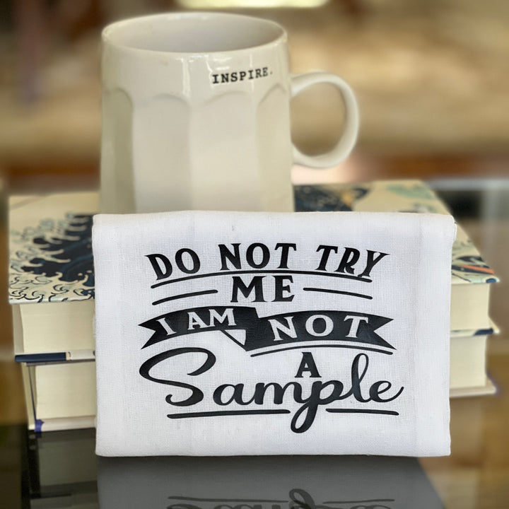 i am not a sample - humorous bar kitchen towel SM