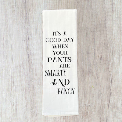 when your pants are both smart and fancy - funny bar kitchen towel LG