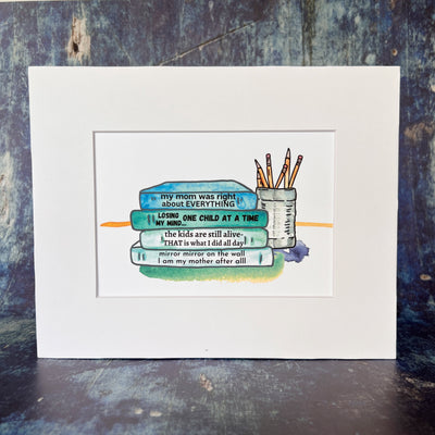 true life bookshelf print 7  - my mom was right about everything