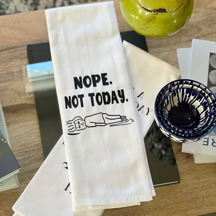 nope. not today - humorous bar, tea and kitchen towel LG