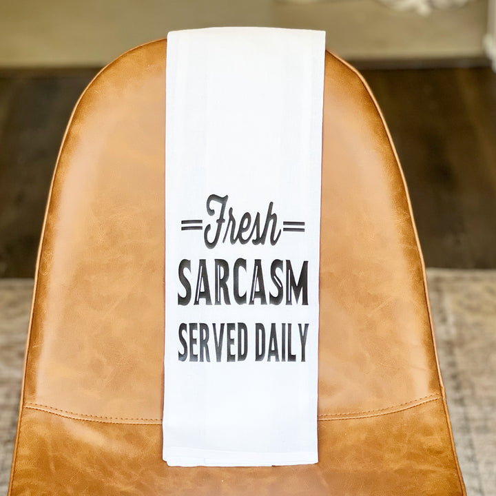 fresh sarcasm served daily - humorous bar kitchen towel