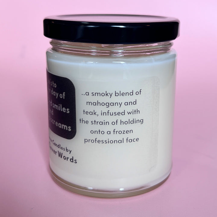 another day of inward screams and outward smiles word bubble - mahogany teakwood candle