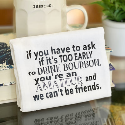 bourbon amateur - humorous bar kitchen towel SM
