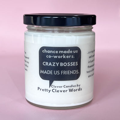 crazy bosses co-workers word bubble - salt life candle