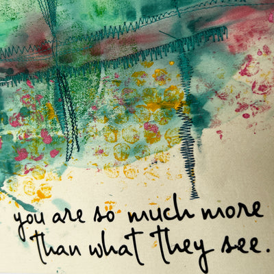 you are so much more - painted mixed media art print