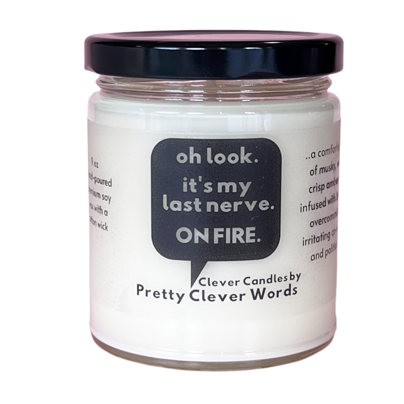 oh look, it's my last nerve word bubble - oakmoss and amber candle