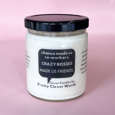 crazy bosses co-workers word bubble - salt life candle