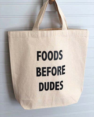 foods before dudes - tote bag
