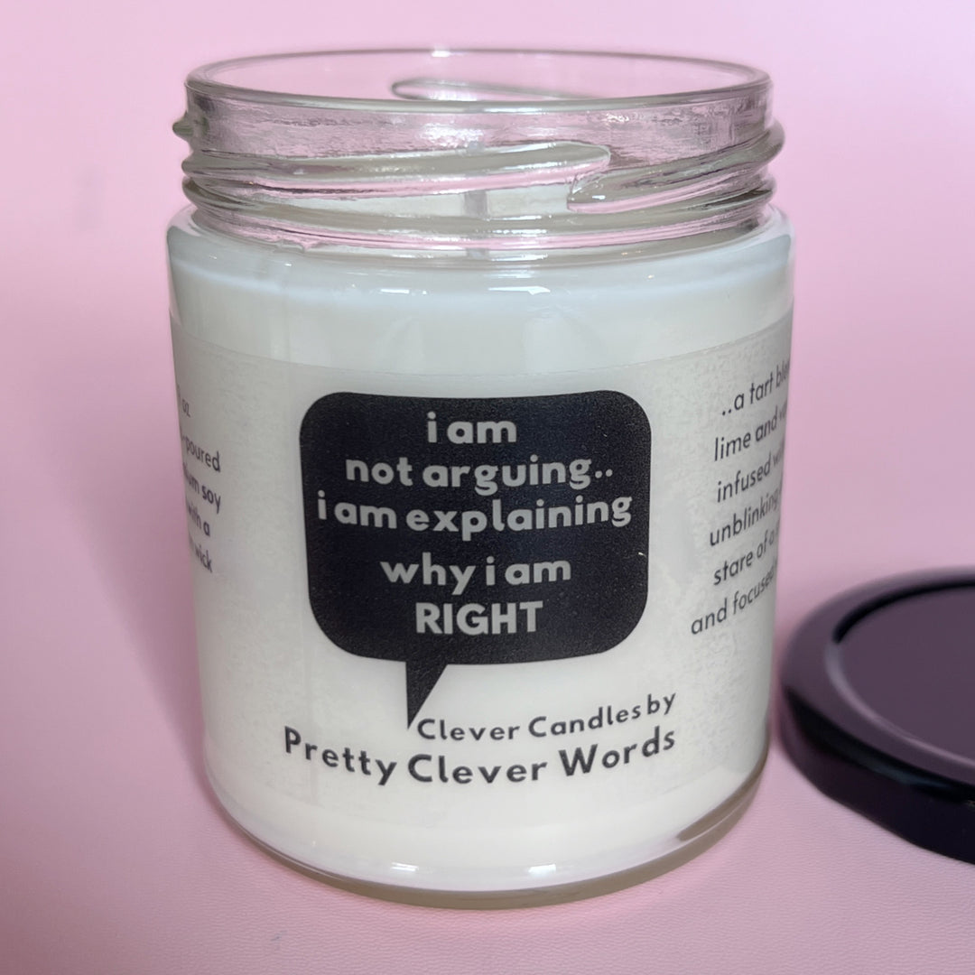 i am explaining why I'm right word bubble - vanilla lime candle