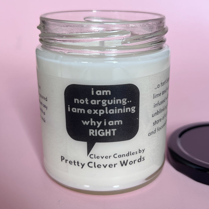 i am explaining why I'm right word bubble - vanilla lime candle