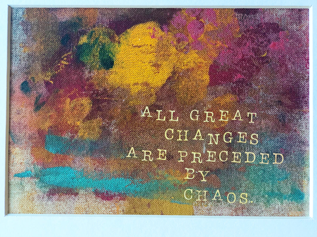 change out of chaos - print