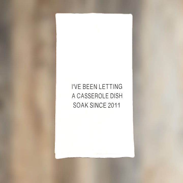 letting that casserole dish soak - humorous bar kitchen towel SM