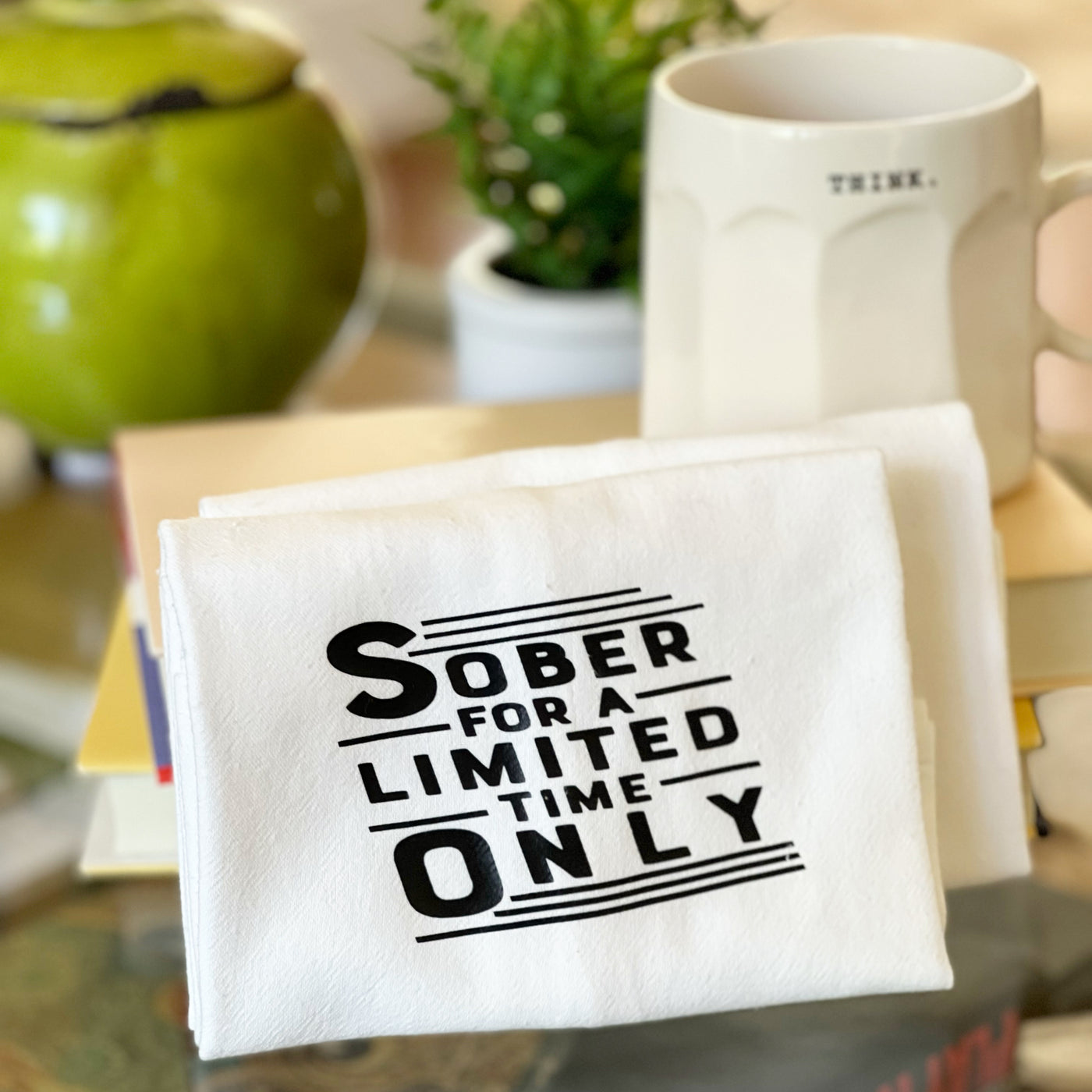 sober for a limited time only - humorous bar kitchen towel SM