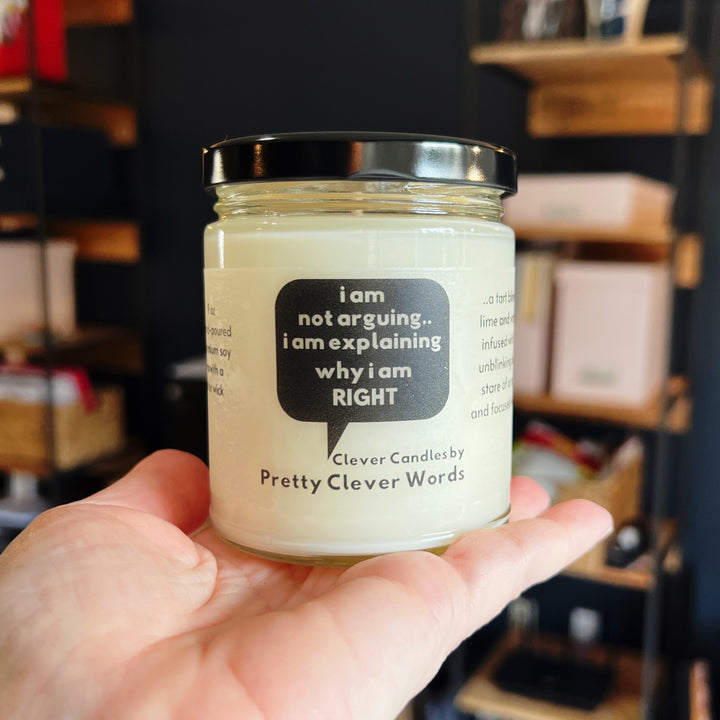 i am explaining why I'm right word bubble - vanilla lime candle