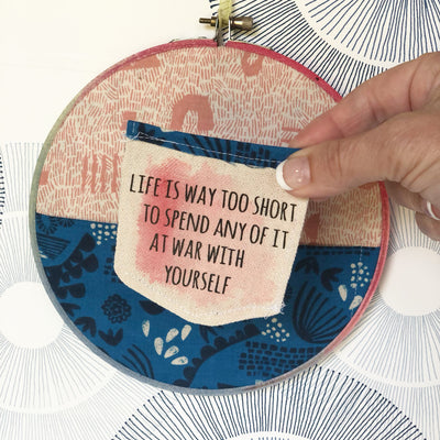 life is way too short - pocket hoop art