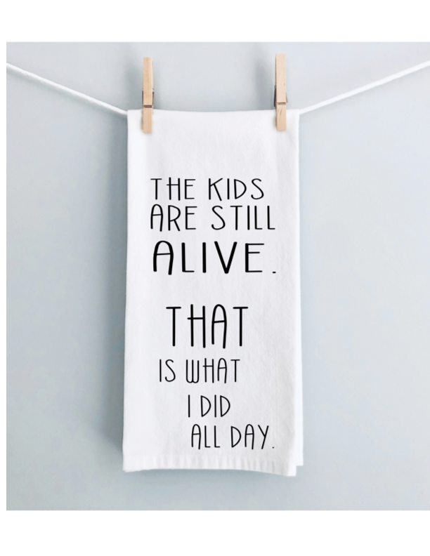 the kids are still alive - humorous bar, tea and kitchen towel LG