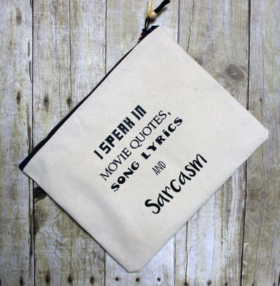 sarcasm and movie quotes - zip money makeup bag - Pretty Clever Words
