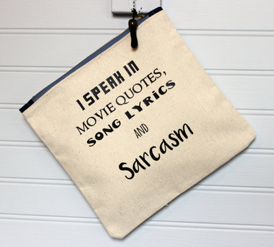 sarcasm and movie quotes - zip money makeup bag - Pretty Clever Words