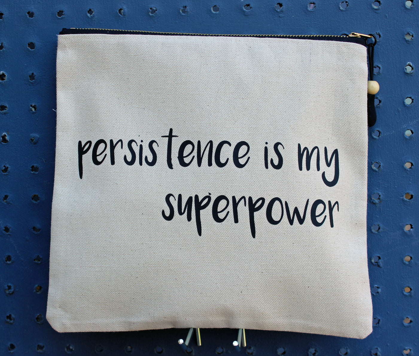persistence is my superpower - zip money bag - Pretty Clever Words