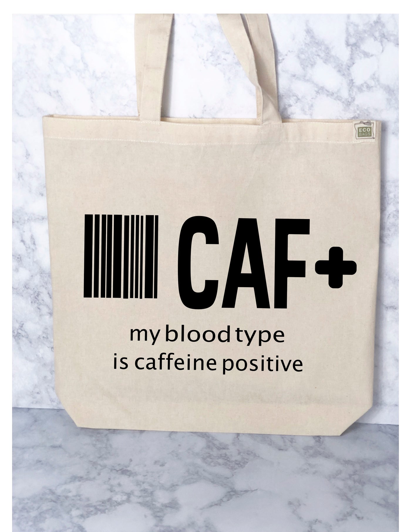 my blood type is caffeine positive - tote bag