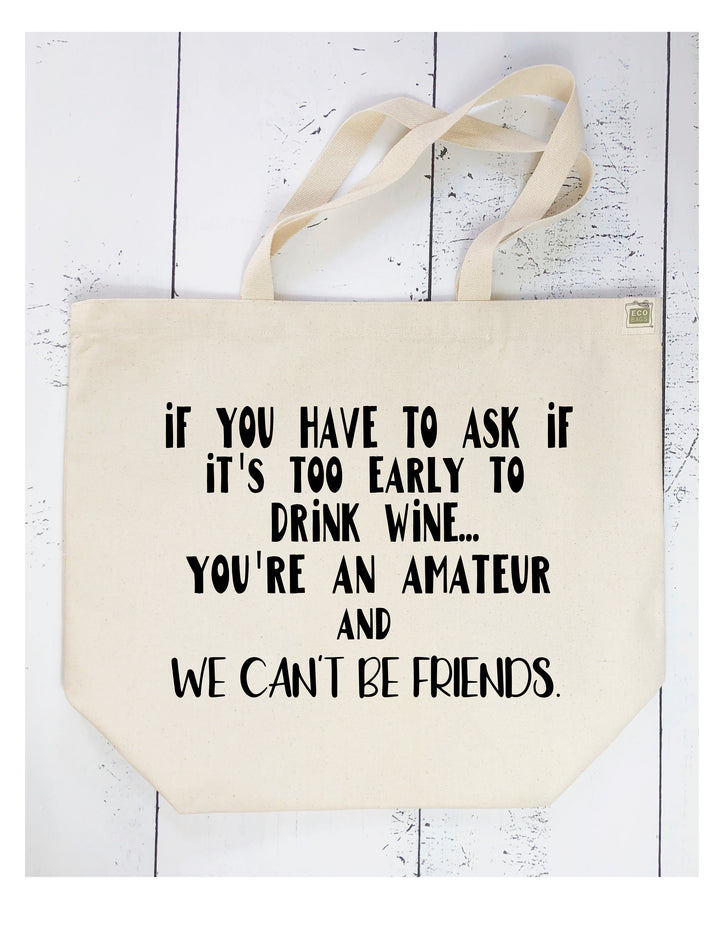 amateur drinking - tote bag - Pretty Clever Words