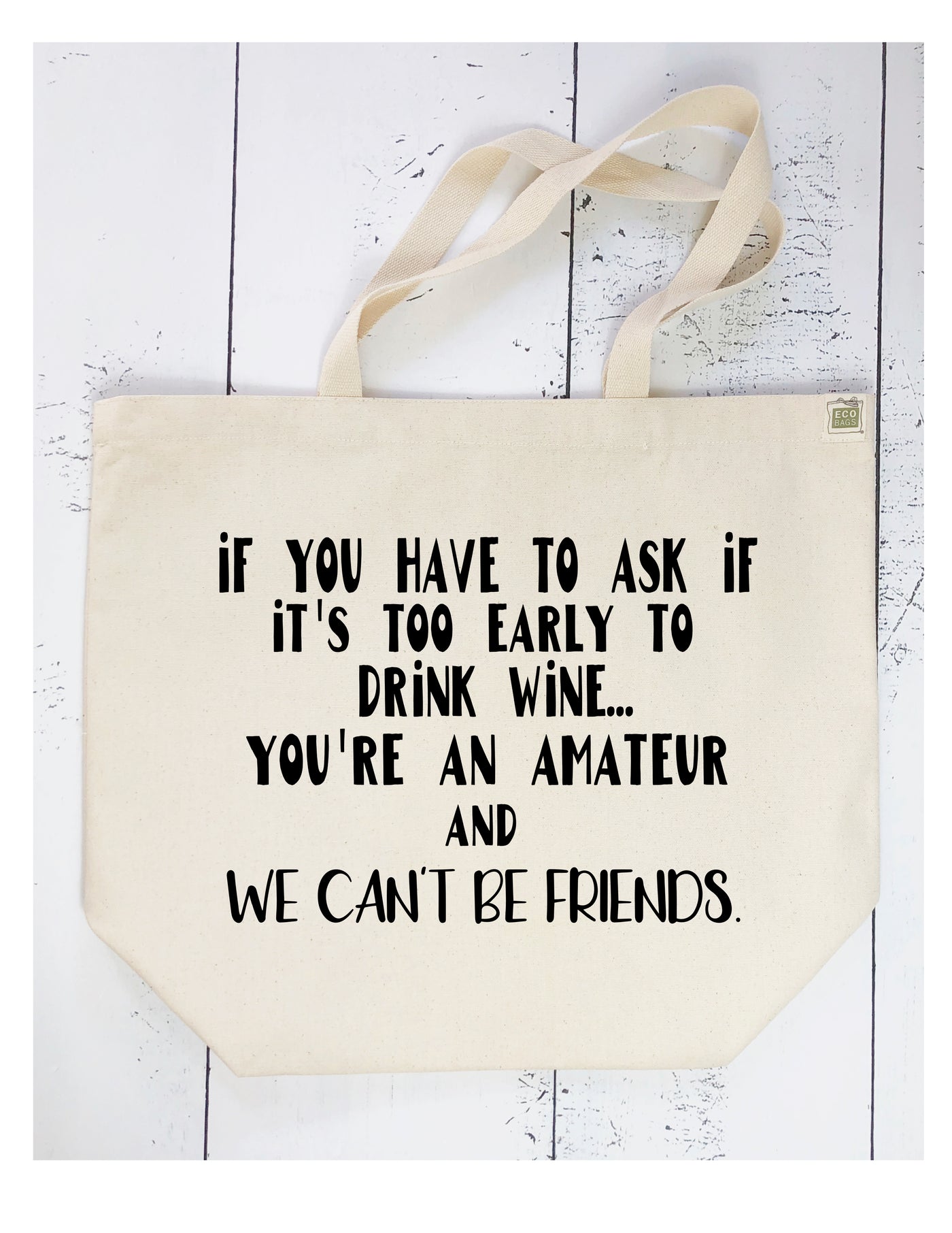 amateur drinking - tote bag - Pretty Clever Words
