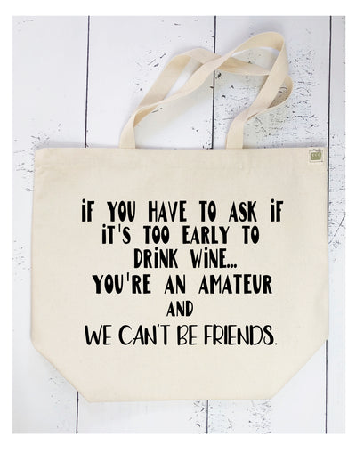 amateur drinking - tote bag - Pretty Clever Words