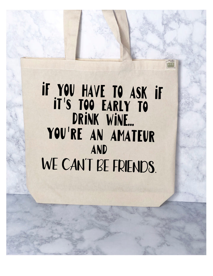 amateur drinking - tote bag - Pretty Clever Words