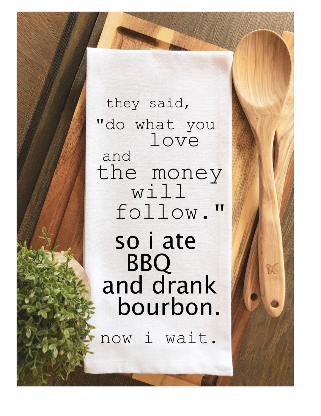 after wine and books, now i wait - humorous bar, tea and kitchen towel LG