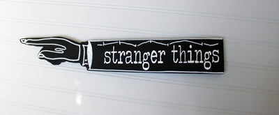 Stranger Direction wooden pointy finger signs - Pretty Clever Words