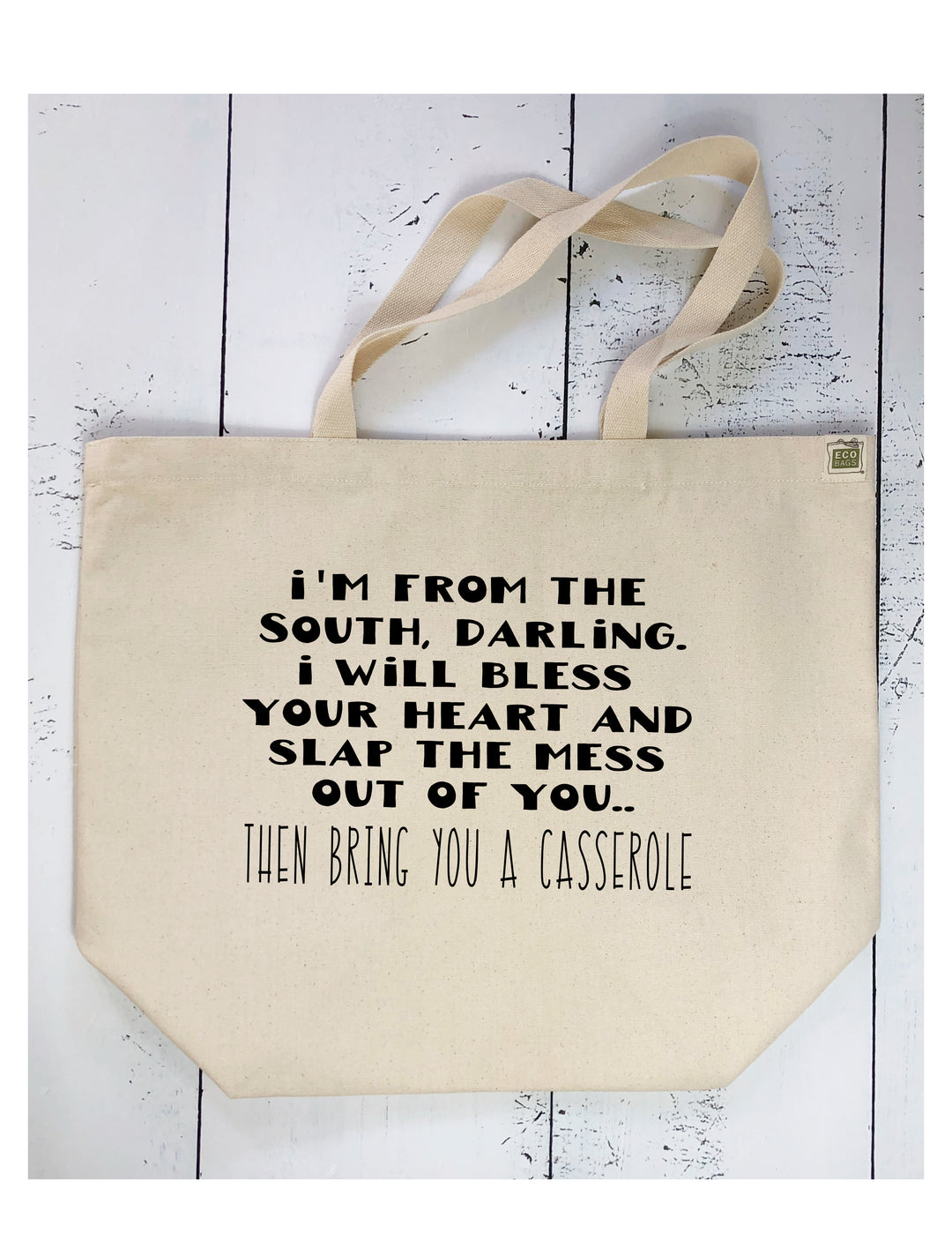 i'm from the south - tote bag