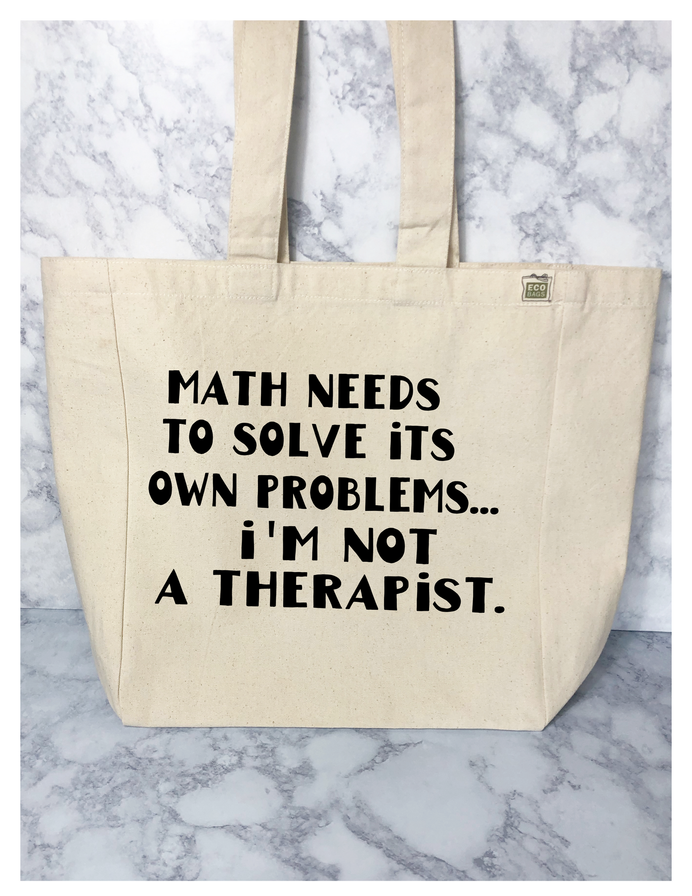 math needs to solve its own problems - tote bag